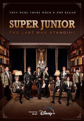 海角社区国产精伦《Super Junior The Last Man Standing》免费在线观看