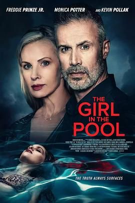 海角社区下载《泳池里的女人 The Girl in the Pool》免费在线观看