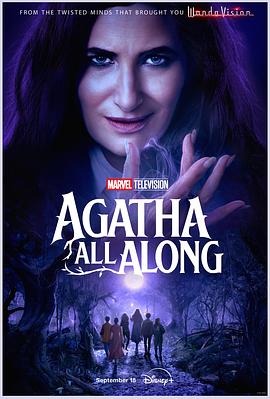 海角社区成人版《女巫阿加莎 Agatha All Along》免费在线观看